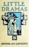 [Gutenberg 53245] • Little Dramas for Primary Grades